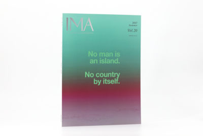 IMA（イマ） Vol.20 2017年5月29日発売号｜青幻舎 SEIGENSHA Art